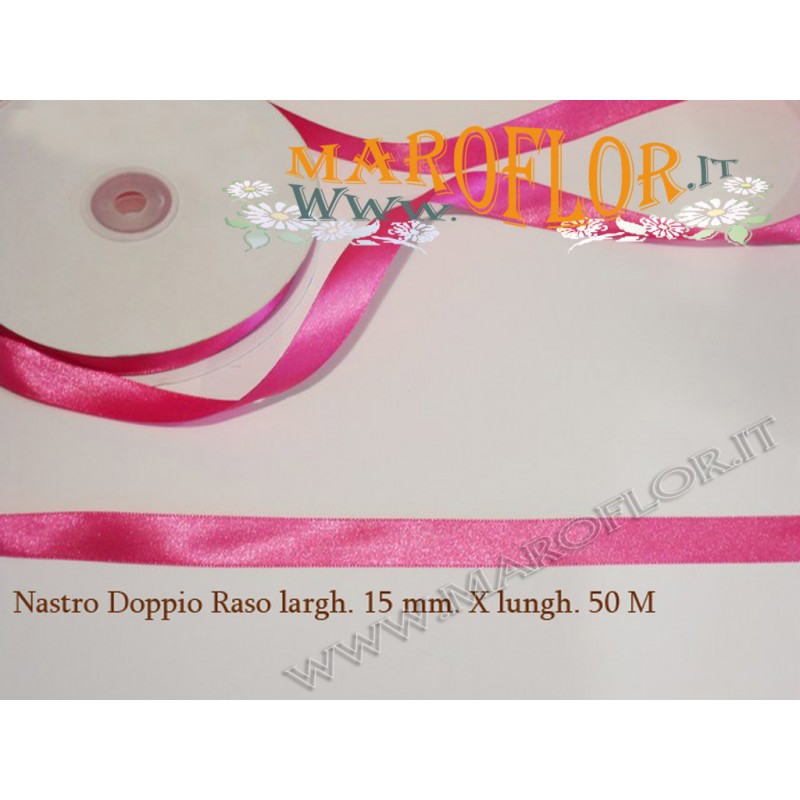 Nastro Doppio Raso Fucsia 15mm x 50 metri